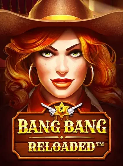 Bang Bang Reloaded Slot online at Woolbet